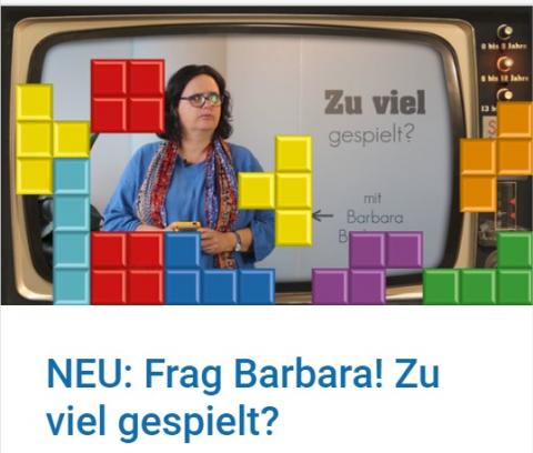Screenshot des Beitrags "Frag Barbara! Zu viel gespielt?" auf saferinternet.at